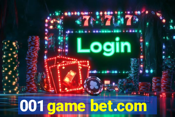 001 game bet.com